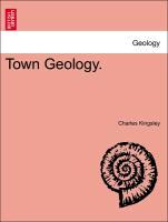 Bild des Verkufers fr Town Geology. zum Verkauf von moluna