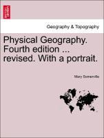 Bild des Verkufers fr Physical Geography. Seventh edition . revised. With a portrait. zum Verkauf von moluna