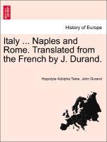Bild des Verkufers fr Italy . Naples and Rome. Translated from the French by J. Durand. zum Verkauf von moluna