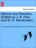 Immagine del venditore per Memoir and Remains. [Edited by J. B. Paul and W. R. Macdonald.]. Vol. II. venduto da moluna