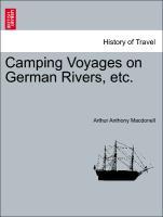 Bild des Verkufers fr Camping Voyages on German Rivers, etc. zum Verkauf von moluna
