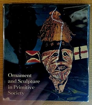 Seller image for Ornament and Sculpture in Primitive Society for sale by Pistil Books Online, IOBA