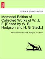 Bild des Verkufers fr Memorial Edition of Collected Works of W. J. F. [Edited by W. B. Hodgson and H. G. Slack.] Vol. IV zum Verkauf von moluna