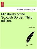 Bild des Verkufers fr Minstrelsy of the Scottish Border. Third edition. zum Verkauf von moluna