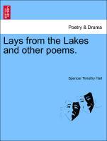 Bild des Verkufers fr Lays from the Lakes and other poems. zum Verkauf von moluna