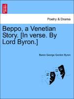 Bild des Verkufers fr Beppo, a Venetian Story. [In verse. By Lord Byron.] SEVENTH EDITION zum Verkauf von moluna