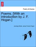 Imagen del vendedor de Poems. [With an introduction by J. F. Hogan.] a la venta por moluna