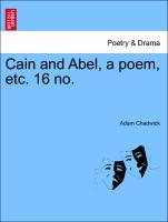 Bild des Verkufers fr Cain and Abel, a poem, etc. 16 no. zum Verkauf von moluna