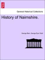 Imagen del vendedor de History of Nairnshire. a la venta por moluna