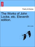 Bild des Verkufers fr The Works of John Locke, etc. Volume the Ninth. The Eleventh edition. zum Verkauf von moluna