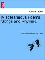 Seller image for Miscellaneous Poems, Songs and Rhymes. for sale by moluna