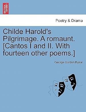 Bild des Verkufers fr Childe Harold s Pilgrimage. A romaunt. [Cantos I and II. With fourteen other poems.] Fifth Edition zum Verkauf von moluna