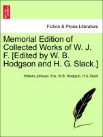 Bild des Verkufers fr Memorial Edition of Collected Works of W. J. F. [Edited by W. B. Hodgson and H. G. Slack.] Vol. VII zum Verkauf von moluna