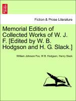 Bild des Verkufers fr Memorial Edition of Collected Works of W. J. F. [Edited by W. B. Hodgson and H. G. Slack.] Vol. XII. zum Verkauf von moluna