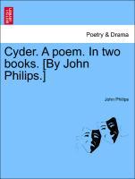 Bild des Verkufers fr Cyder. A poem. In two books. [By John Philips.] zum Verkauf von moluna