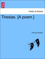 Bild des Verkufers fr Tiresias. [A poem.] zum Verkauf von moluna