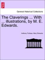 Bild des Verkufers fr The Claverings . With . illustrations, by M. E. Edwards. Vol. II. zum Verkauf von moluna