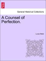 Immagine del venditore per A Counsel of Perfection. venduto da moluna