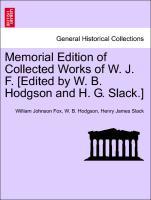 Bild des Verkufers fr Memorial Edition of Collected Works of W. J. F. [Edited by W. B. Hodgson and H. G. Slack.] Vol. VIII. zum Verkauf von moluna