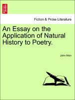 Bild des Verkufers fr An Essay on the Application of Natural History to Poetry. zum Verkauf von moluna