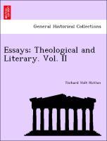 Bild des Verkufers fr Essays Theological and Literary. Vol. II zum Verkauf von moluna