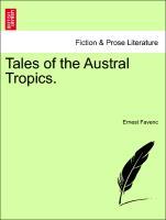 Bild des Verkufers fr Tales of the Austral Tropics. zum Verkauf von moluna