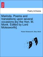 Bild des Verkufers fr Marinda. Poems and translations upon several occasions [by the Hon. M. Monk. Edited by Lord Molesworth]. zum Verkauf von moluna