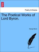 Bild des Verkufers fr The Poetical Works of Lord Byron. zum Verkauf von moluna