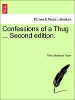 Bild des Verkufers fr Confessions of a Thug . Second edition. zum Verkauf von moluna