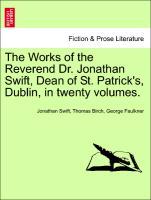 Bild des Verkufers fr The Works of the Reverend Dr. Jonathan Swift, Dean of St. Patrick s, Dublin, in twenty volumes. Volume XV. zum Verkauf von moluna