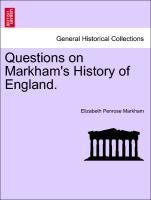 Image du vendeur pour Questions on Markham s History of England. mis en vente par moluna