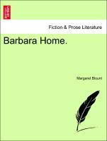 Seller image for Barbara Home. for sale by moluna