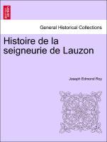 Bild des Verkufers fr Histoire de la seigneurie de Lauzon zum Verkauf von moluna