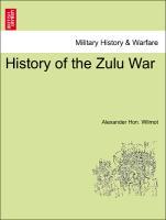 Image du vendeur pour History of the Zulu War mis en vente par moluna