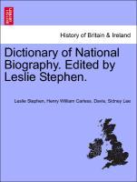 Bild des Verkufers fr Dictionary of National Biography. Edited by Leslie Stephen. Vol. XIII. zum Verkauf von moluna