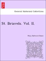 Bild des Verkufers fr St. Briavels. Vol. II. zum Verkauf von moluna