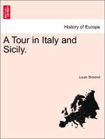 Bild des Verkufers fr A Tour in Italy and Sicily. zum Verkauf von moluna