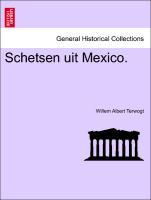 Seller image for Schetsen uit Mexico. for sale by moluna