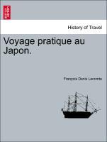 Bild des Verkufers fr Voyage pratique au Japon. zum Verkauf von moluna