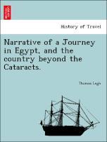 Bild des Verkufers fr Narrative of a Journey in Egypt, and the country beyond the Cataracts. zum Verkauf von moluna