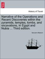 Bild des Verkufers fr Narrative of the Operations and Recent Discoveries within the pyramids, temples, tombs, and excavations, in Egypt and Nubia . Vol. II. Third edition. zum Verkauf von moluna