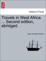 Bild des Verkufers fr Travels in West Africa. . Second edition, abridged. zum Verkauf von moluna