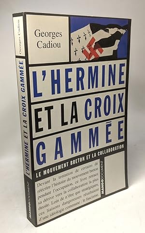 Seller image for HERMINE ET LA CROIX GAMMEE for sale by crealivres