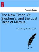 Bild des Verkufers fr The New Timon, St. Stephen s, and the Lost Tales of Miletus. zum Verkauf von moluna