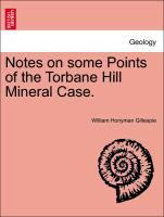 Bild des Verkufers fr Notes on some Points of the Torbane Hill Mineral Case. zum Verkauf von moluna