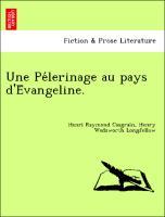 Imagen del vendedor de Une Pelerinage au pays d Evangeline. a la venta por moluna