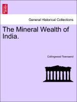 Seller image for The Mineral Wealth of India. for sale by moluna