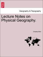 Bild des Verkufers fr Lecture Notes on Physical Geography. zum Verkauf von moluna