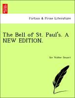 Bild des Verkufers fr The Bell of St. Paul s. A NEW EDITION. zum Verkauf von moluna
