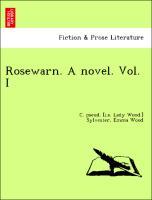 Imagen del vendedor de Rosewarn. A novel. Vol. I a la venta por moluna